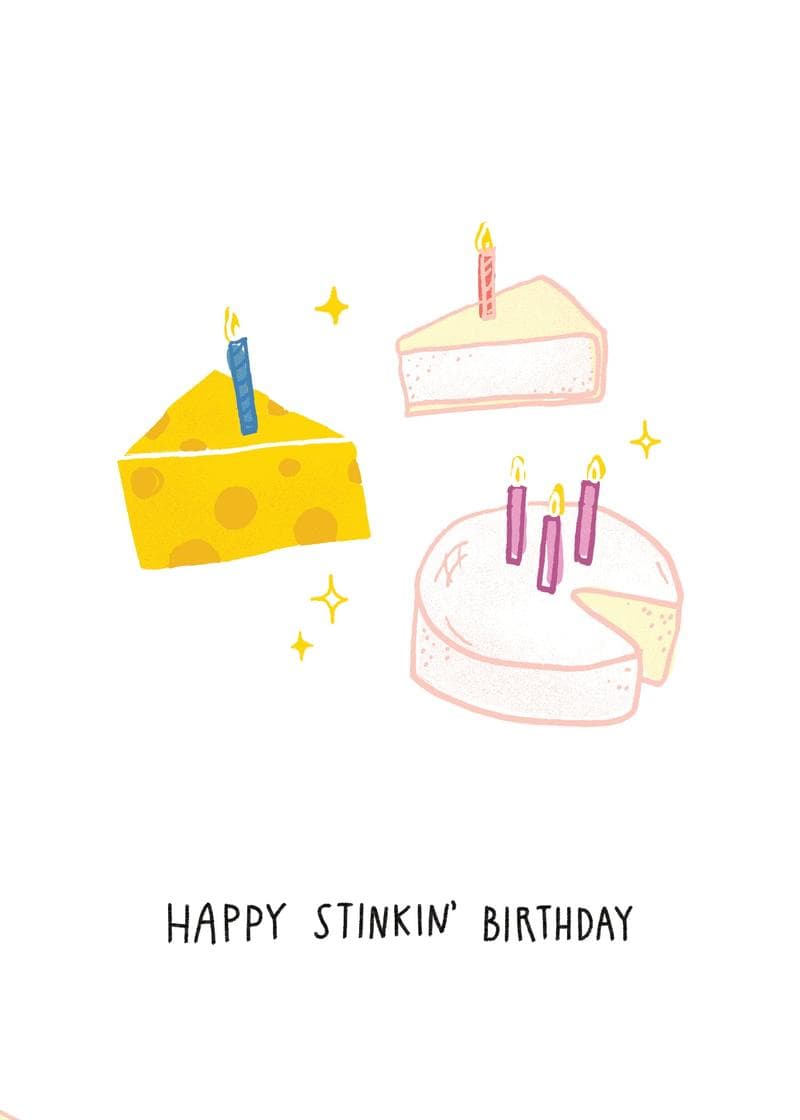 Happy Stinkin’ Birthday