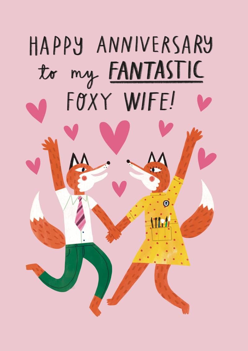 Happy Anniversary to My Fantastic Foxy Wife!