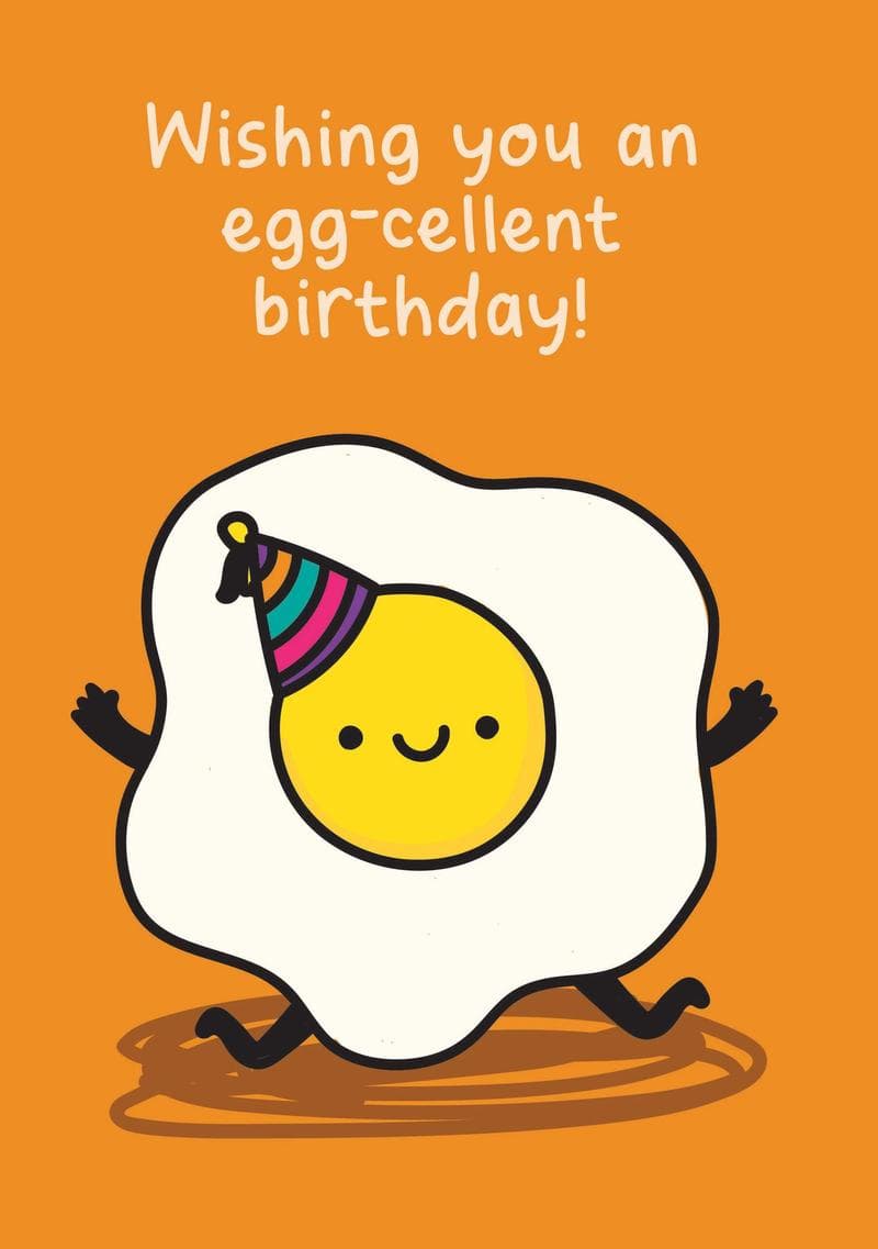 Wishing You an Egg-cellent Birthday!