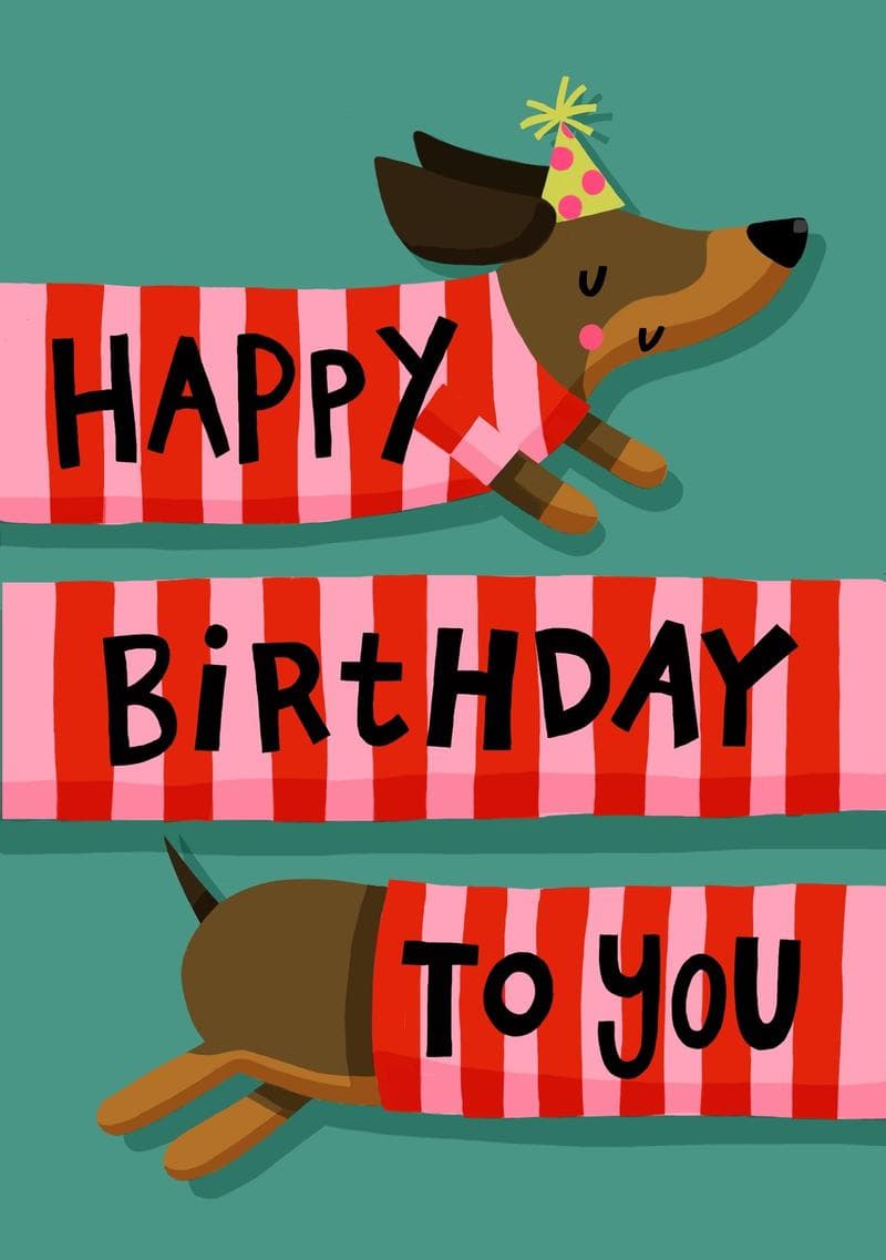 Happy Birthday to You - Dog