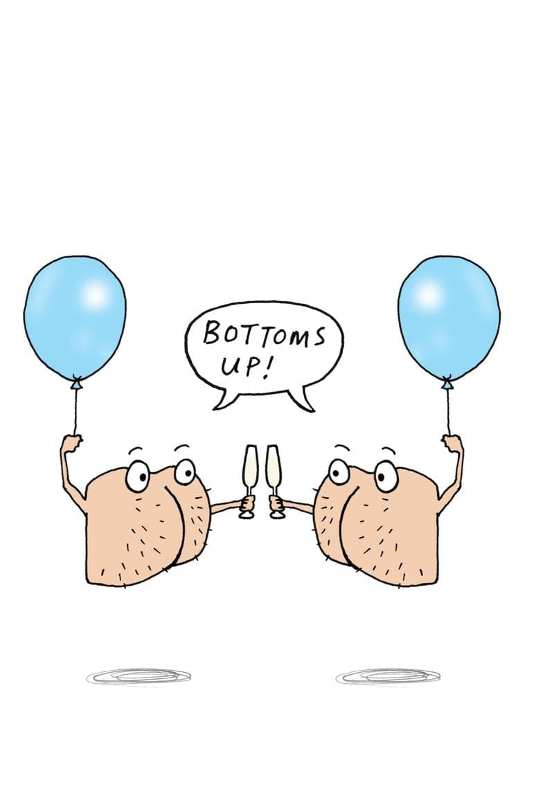 Bottoms Up!