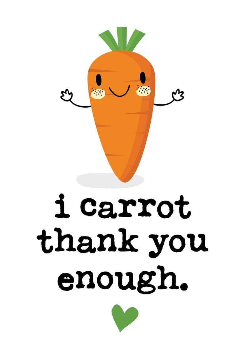 I Carrot Thank You Enough Card