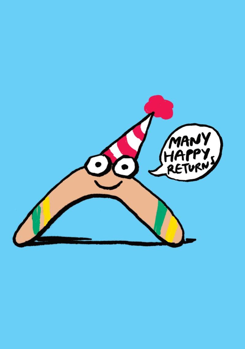Many Happy Returns Boomerang