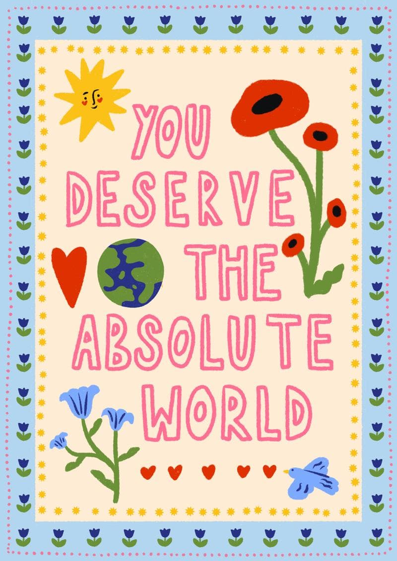 You Deserve the Absolute World