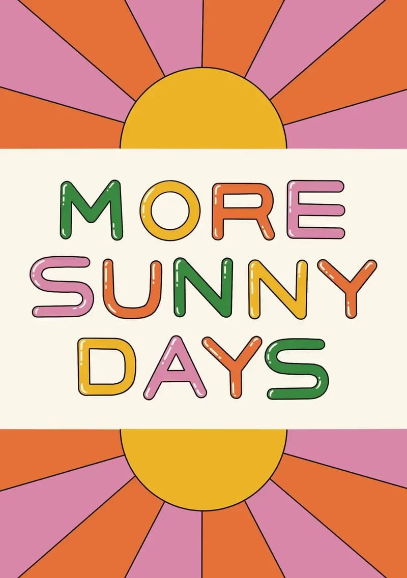 More Sunny Days