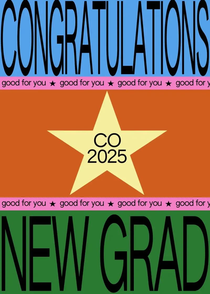 Congrats, New Grad! Class of 2025