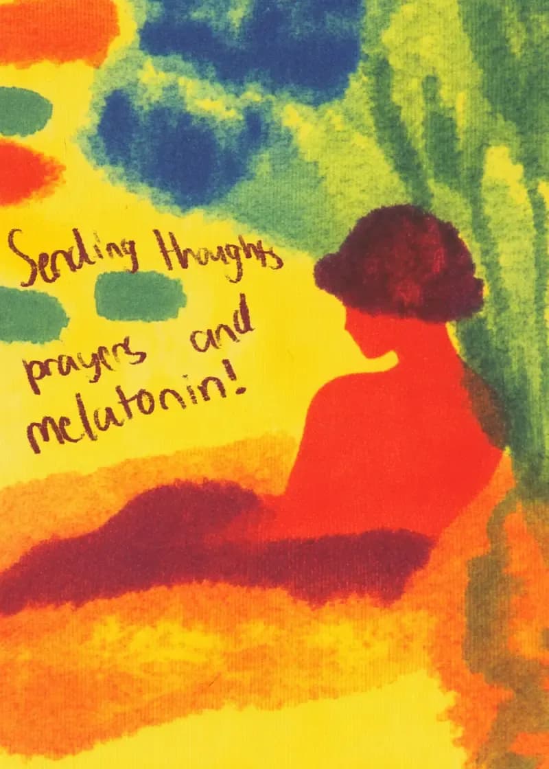 Sending Thoughts, Prayers, & Melatonin Card