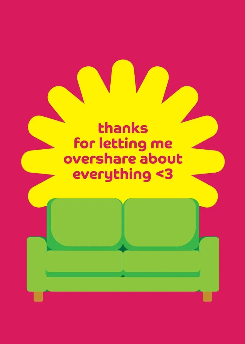 Thanks for Letting Me Overshare Card